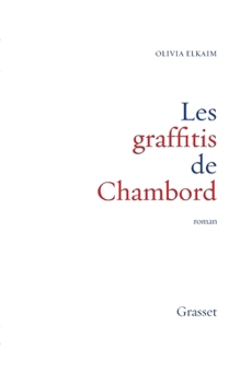 Paperback Les graffitis de Chambord [French] Book