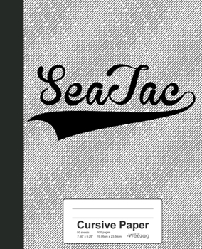 Paperback Cursive Paper: SEATAC Notebook Book
