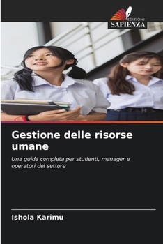 Gestione delle risorse umane (Italian Edition)