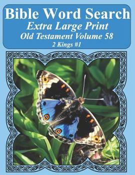 Paperback Bible Word Search Extra Large Print Old Testament Volume 58: 2 Kings #1 Book