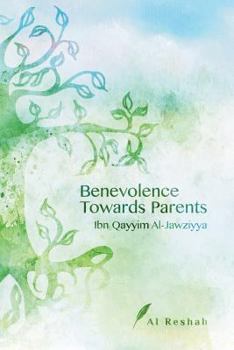 Paperback Benevolence Towards Parents Book