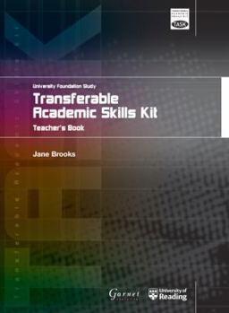 Transferable Academic Skills Kit: University Foundation Study Teacher's Book - Book  of the Transferable Academic Skills Kit (TASK)