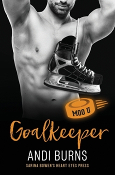 Goalkeeper - Book #11 of the Moo U