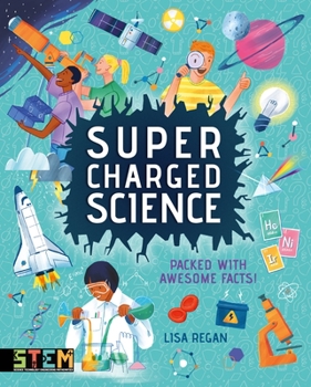 Paperback Super-Charged Science: Packed with Awesome Facts! Book