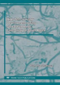 Paperback High-Tech Industry Development During Global Pandemic: Case Study of South Korea Book