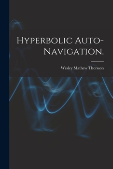 Paperback Hyperbolic Auto-navigation. Book