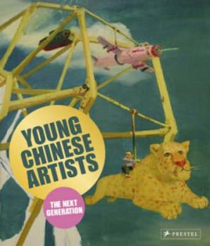 Hardcover Young Chinese Artists: The Next Generation Book