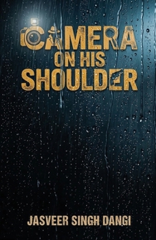 Paperback Camera On His Shoulder Book