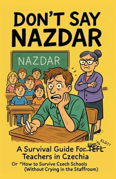 Paperback Don't Say Nazdar! Book