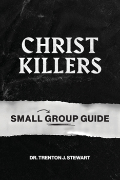Paperback Christ Killers Small Group Guide Book