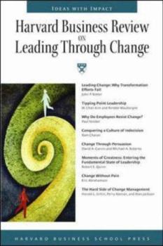 Paperback Harvard Business Review on Leading Through Change (Harvard Business Review Paperback Series) Book