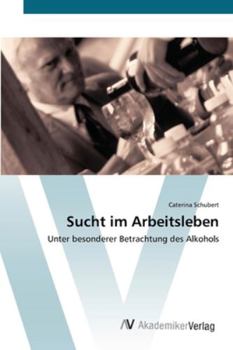 Paperback Sucht im Arbeitsleben [German] Book