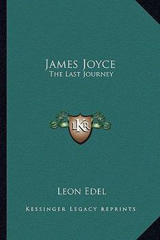 Paperback James Joyce: The Last Journey Book