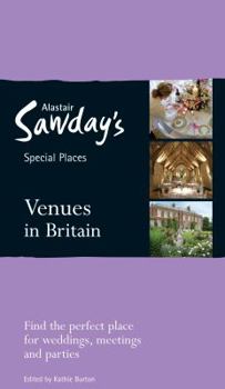 Paperback Special Places to Stay: Venues in Britain: Weddings, Parties and Meetings Book