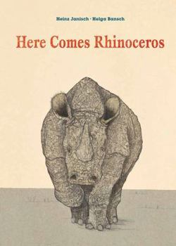 Hardcover Here Comes Rhinoceros Book