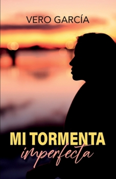 Paperback Mi tormenta imperfecta [Spanish] Book