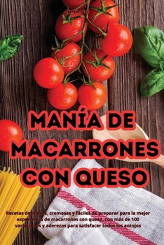 Paperback Manía de macarrones con queso [Spanish] Book