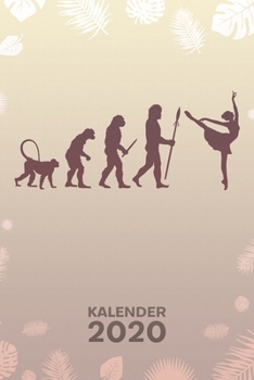 KALENDER 2020: A5 Ballett Terminplaner für Balletttänzerin mit DATUM - 52 Kalenderwochen für Termine & To-Do Listen - Ballet Evolution Terminkalender ... Musical Theater (German Edition)