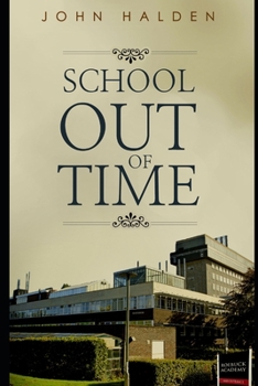 Paperback School Out of Time Book