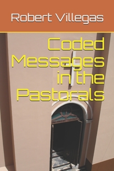 Paperback Coded Messages in the Pastorals Book