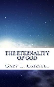 Paperback The Eternality Of God Book