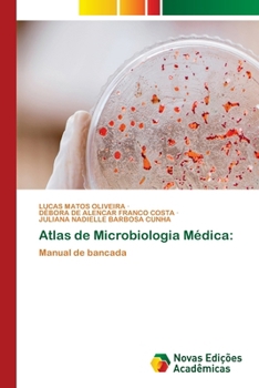 Atlas de Microbiologia Médica (Portuguese Edition)