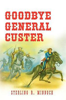 Paperback Goodbye General Custer Book