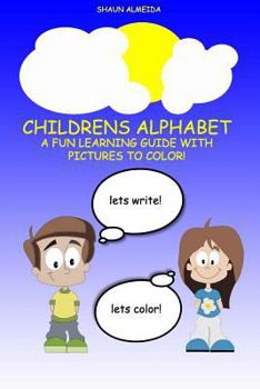 Paperback Childrens Alphabet & Coloring Book: A fun learning guide with images to color! Book
