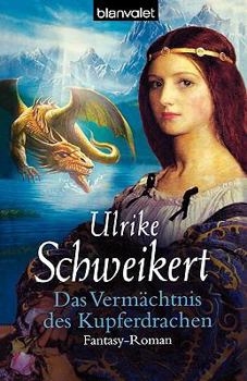 Paperback Das Vermchtmis Des Kupferdrachen [German] Book