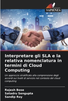 Paperback Interpretare gli SLA e la relativa nomenclatura in termini di Cloud Computing [Italian] Book