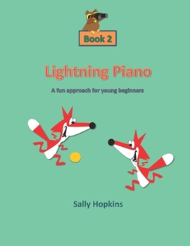 Paperback Lightning Piano Book 2: A Fun Approach For Young Beginners Book