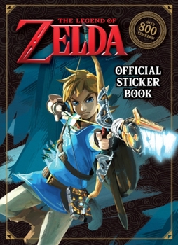 Paperback The Legend of Zelda Official Sticker Book (Nintendo(r)): Over 800 Stickers! Book