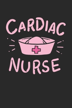 Paperback Cardiac Nurse: Nurse I Caregiver I Night Shift I Nursing Book