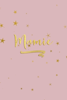 Paperback Mamie: Personalized Journal to Write In - Rose Gold Line Journal Book