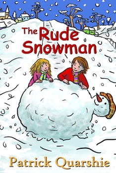 Paperback The Rude Snowman Book