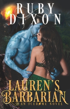 Paperback Lauren's Barbarian: A SciFi Alien Romance Book