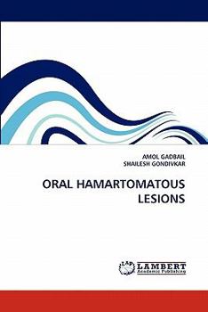 Paperback Oral Hamartomatous Lesions Book