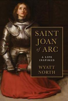 Paperback Joan of Arc: A Life Inspired Book