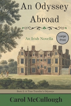 Paperback An Odyssey Abroad (Large Print): An Irish Novella Book