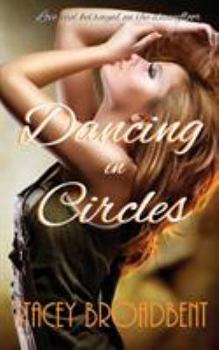 Dancing in Circles - Book #2 of the A Step in Time