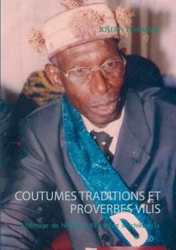 Paperback Coutumes traditions et proverbes vilis [French] Book