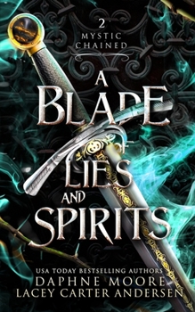 Paperback A Blade of Lies and Spirits Book