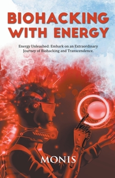 Paperback Biohacking With Energy Book