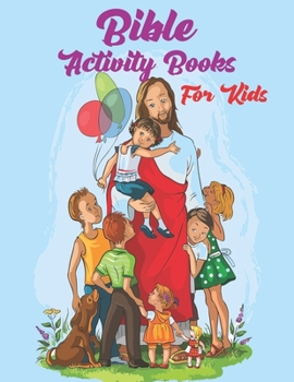 Paperback Bible Activity Books For Kids: A Fun Kids Workbook Game For Number by Coloring Activity Book