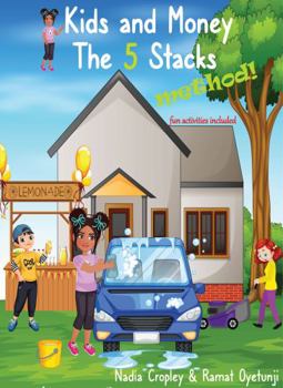 Paperback Kids and Money: The 5 Stacks Method! Book