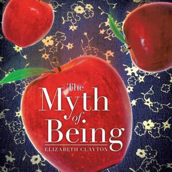 Paperback The Myth of Being Book