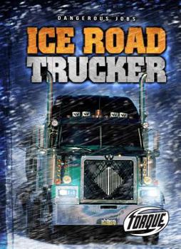 Library Binding Ice Road Trucker Book