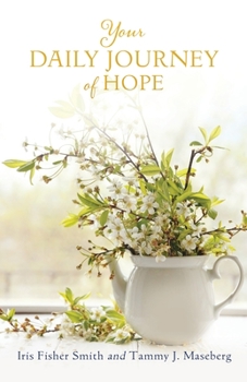 Paperback Your Daily Journey of Hope Book