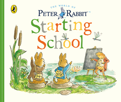 Paperback Peter Rabbit Tales: Starting School Book