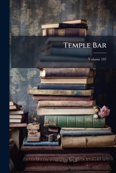 Paperback Temple Bar; Volume 107 Book